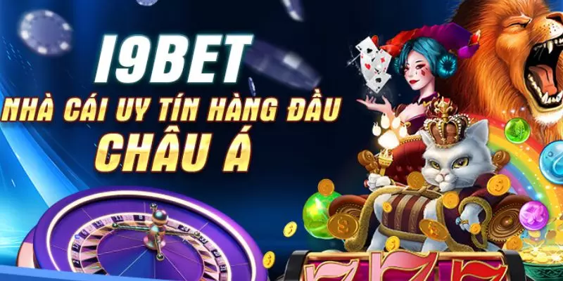 i9bet là gì? Giới thiệu i9bet – nhà cái số 1